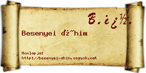 Besenyei Áhim névjegykártya